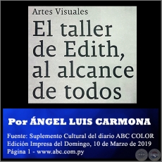 EL TALLER DE EDITH, AL ALCANCE DE TODOS - Por NGEL LUIS CARMONA - Domingo, 10 de Marzo de 2019